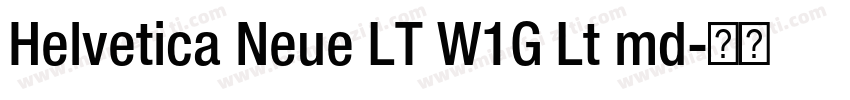 Helvetica Neue LT W1G Lt md字体转换
